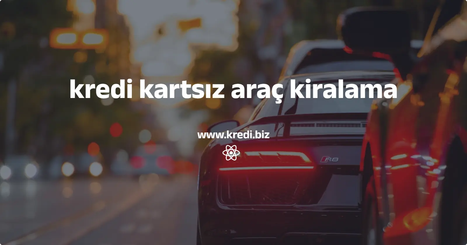 kredi kartsız araç kiralama 2024